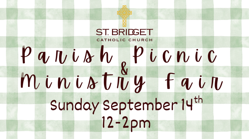 Parish Picnic and Ministry Fair 9/14